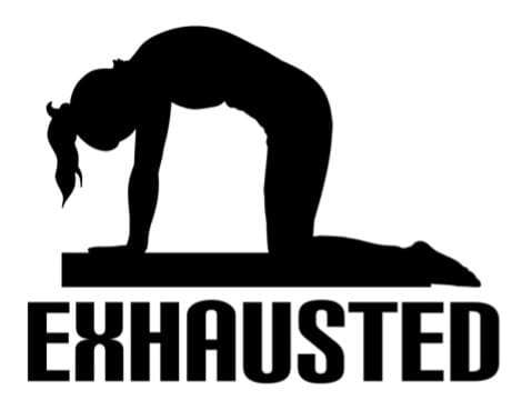 exhausted